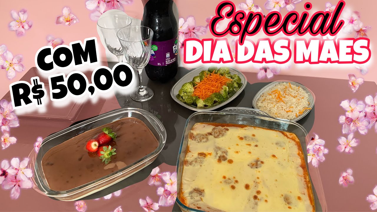 DESAFIO R$ 50 ALMOÇO + SOBREMESA *especial dia das Mães