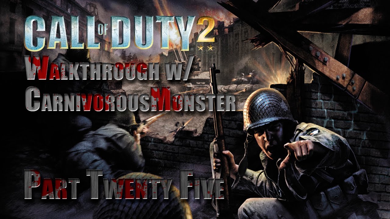 Call of Duty 2 Walkthrough Ep25 w/ CarnivorousMonster - Crossing the Rhine (FIN)