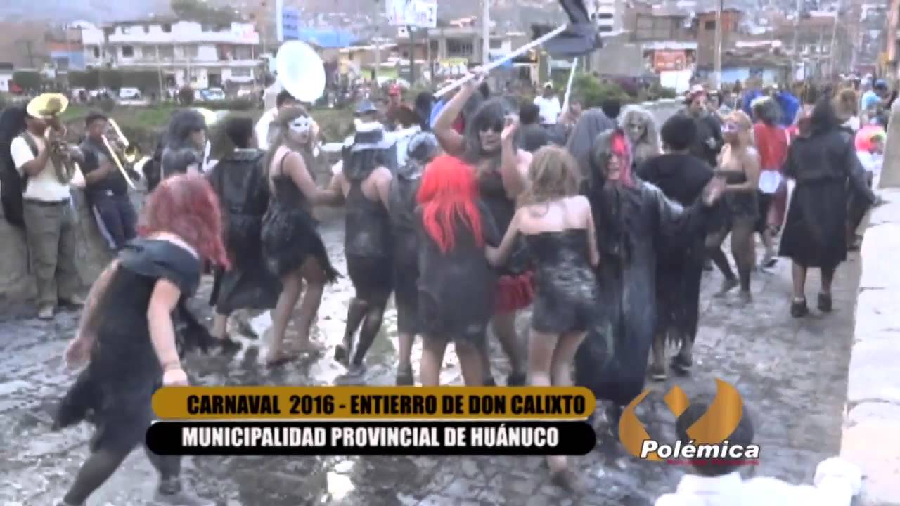 CARNAVAL HUANUQUEÑO ENTIERRO DE  DON CALIXTO