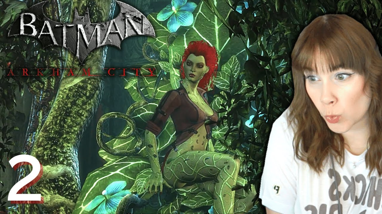 Catwoman AND Poison Ivy?! | BATMAN ARKHAM: CITY | Ep 2 | First Playthrough 🦇