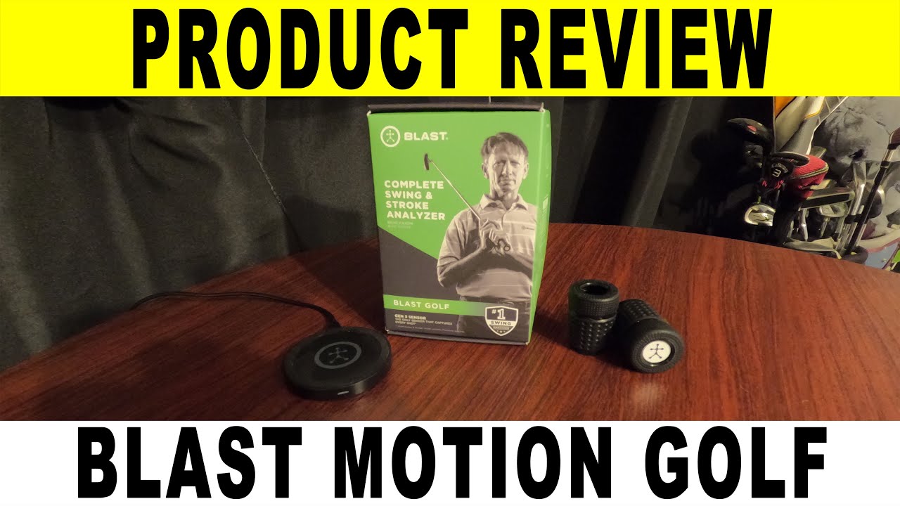 Product Review - Blast Motion Golf