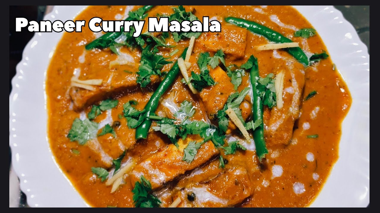 Paneer Masala Curry Recipe | Paneer ki Sabji | Paneer ki Tasty Healthy Recipes | Paneer Recipe 