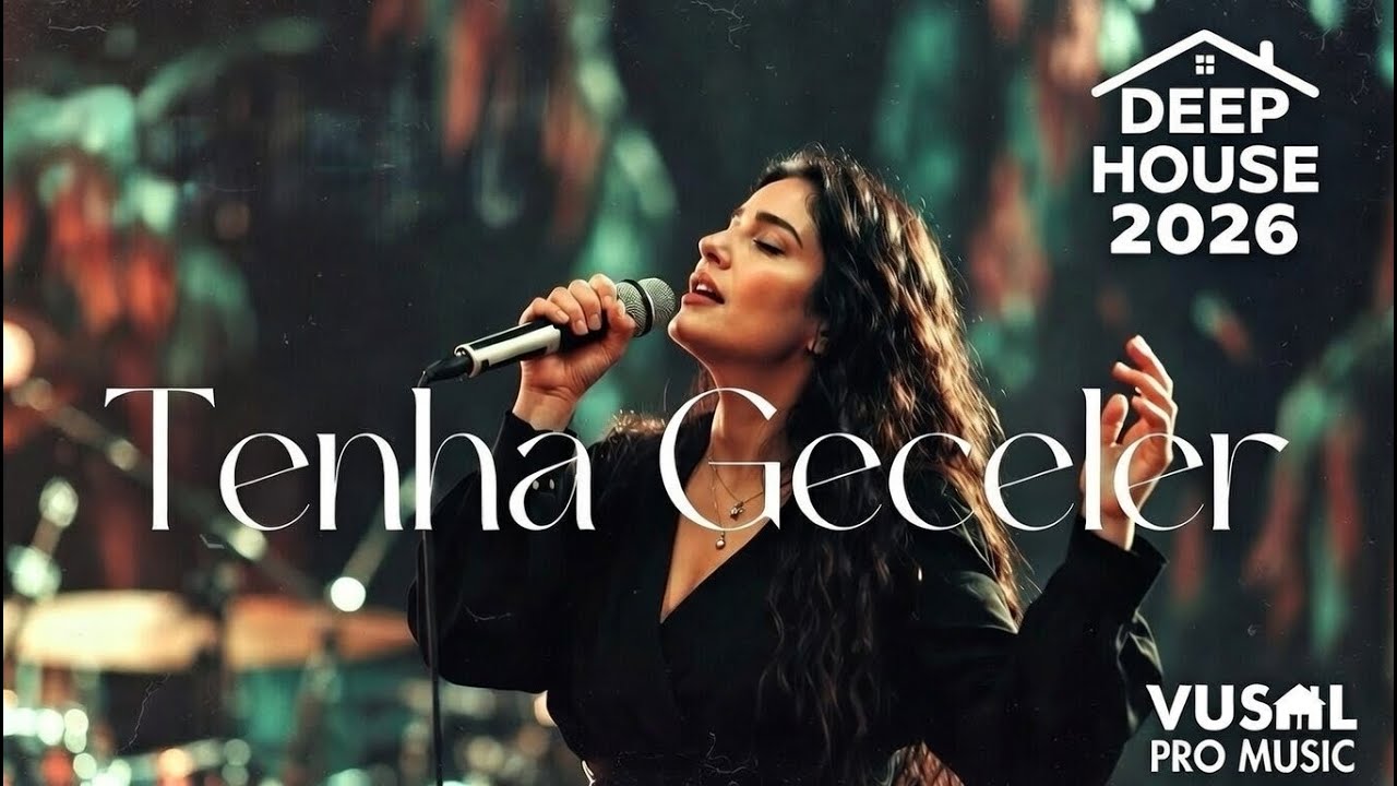 Vusal Pro Music - Tenha Geceler (feat Asya Yeraz) Yeni Version 2026 | Deep House Tiktok Trend Music 