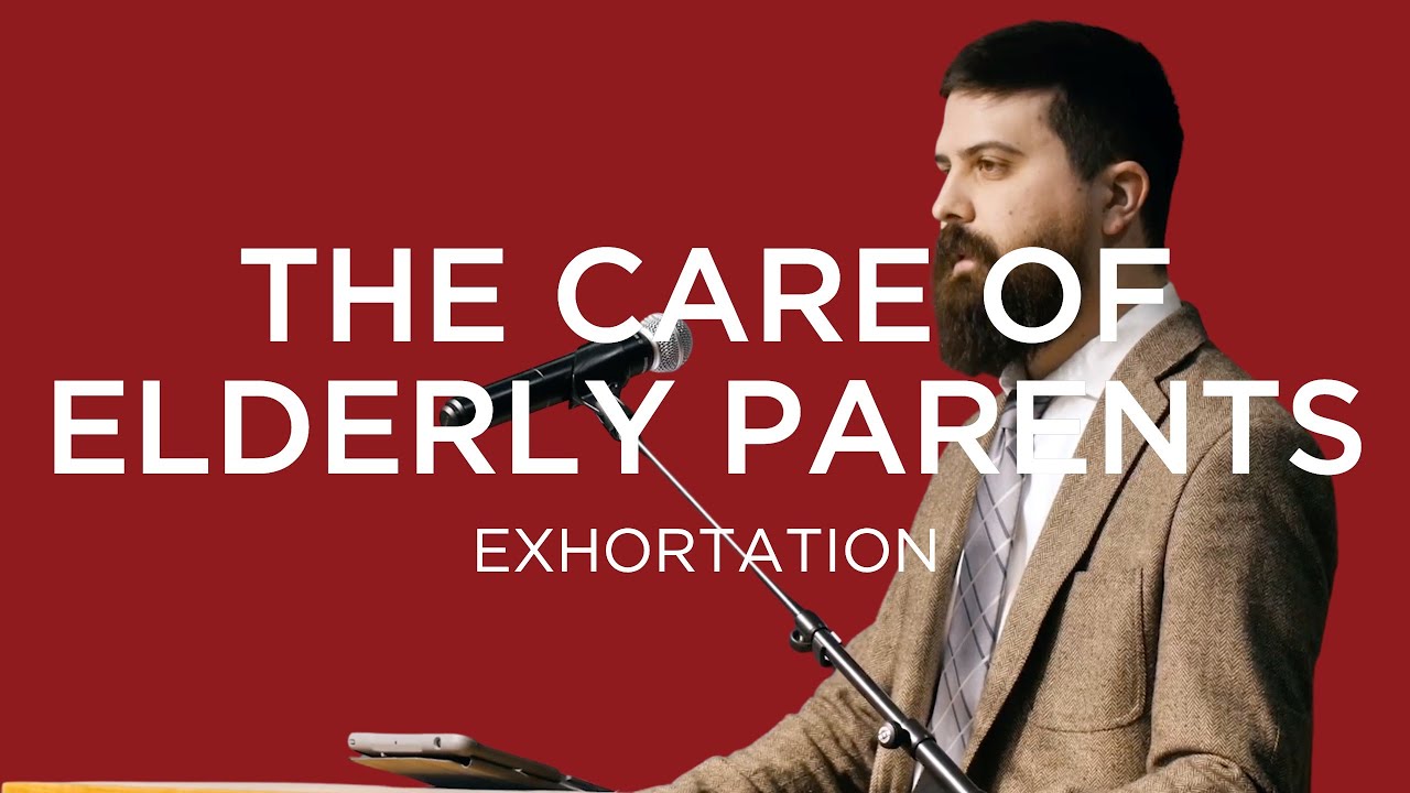 The Care of Elderly Parents | Shawn Paterson (Exhortation &ndash; King's Cross Church)