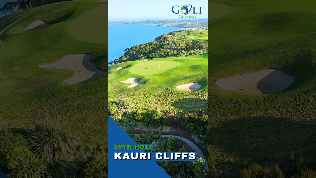 Kauri Cliffs - Sixteenth Hole