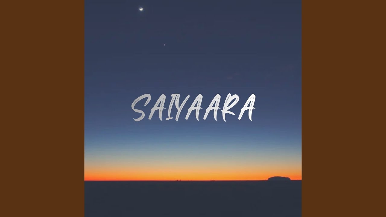 Saiyaara