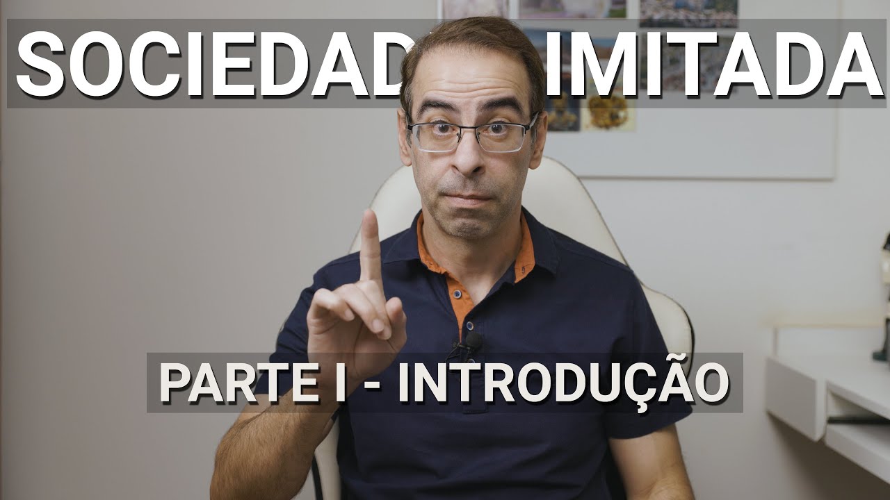 Introdução | Sociedade limitada | Parte I
