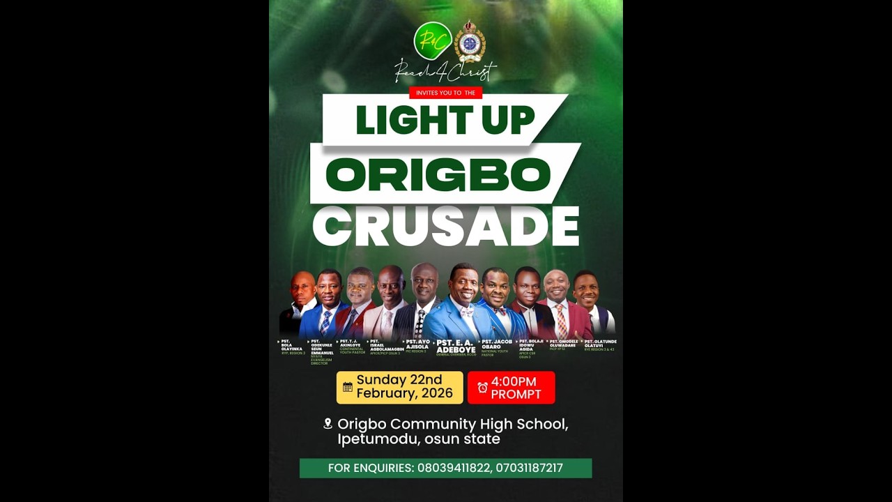 LIGHT UP ORIGBO CRUSADE || 22ND FEBRUARY 2026 || #Reach4Christ #LightUpCrusade #PastorAdeboye