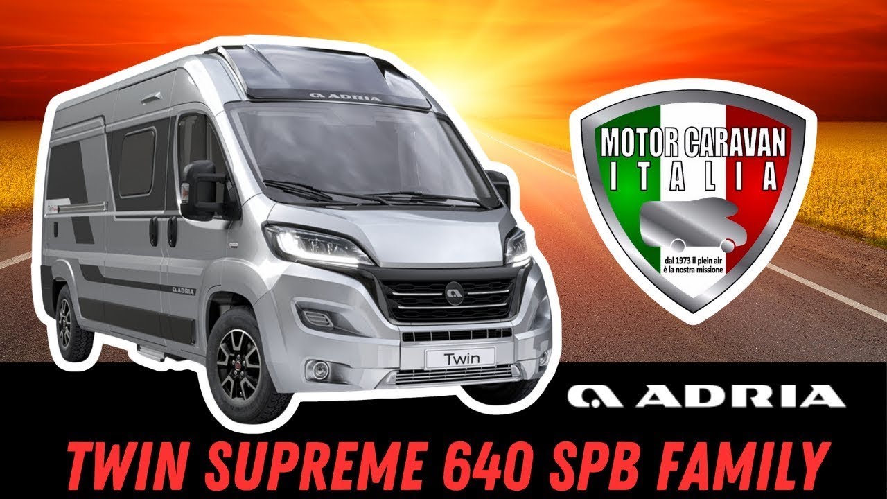 Adria Twin Supreme SPB Family 640 - La Nostra Recensione