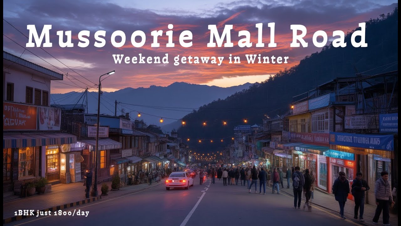 Budget Weekend Getaway to Mussoorie! Mall Road, Winter Line & 1BHK Near Mall Road for ₹1800