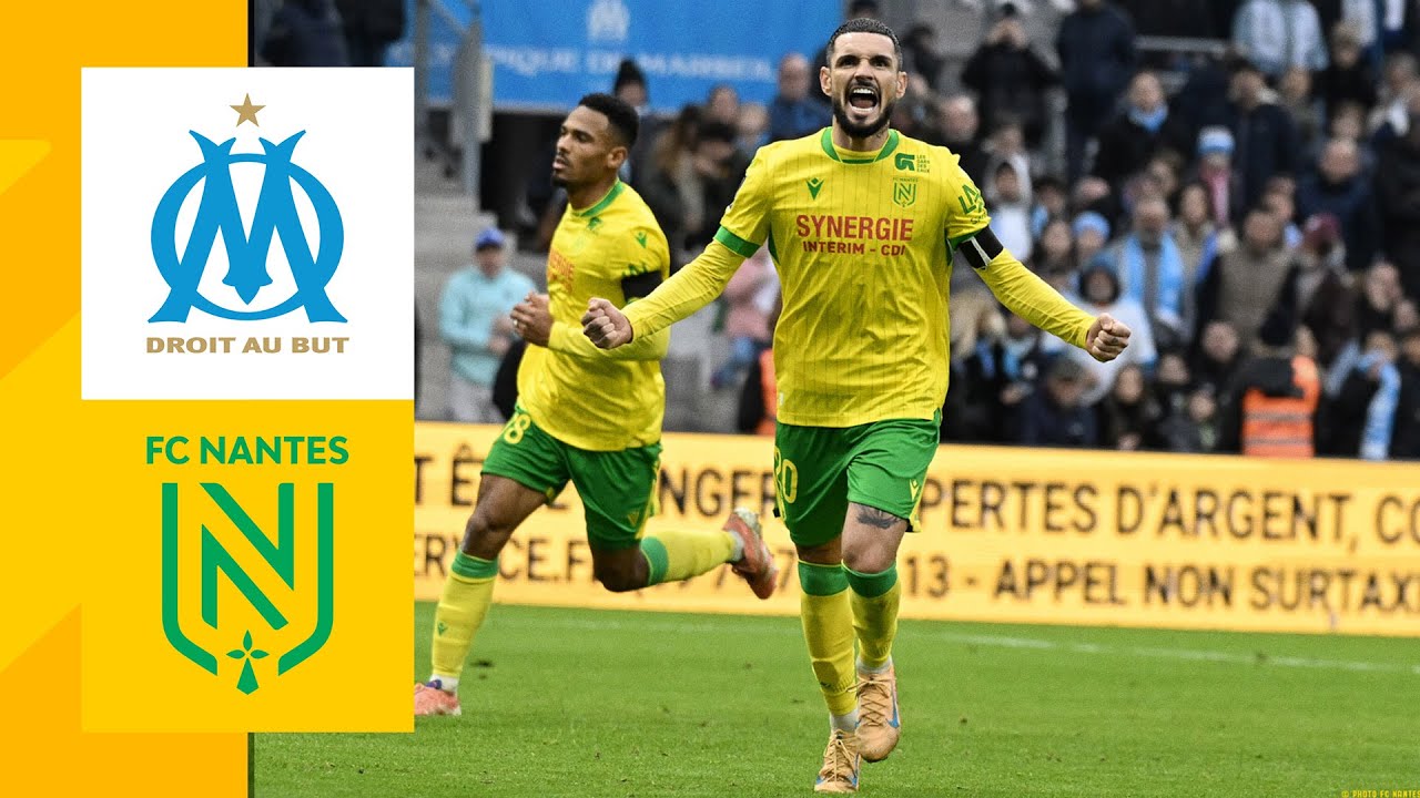 ⚽ [J17] Le r&eacute;sum&eacute; d'Olympique de Marseille - FC Nantes (0-2)