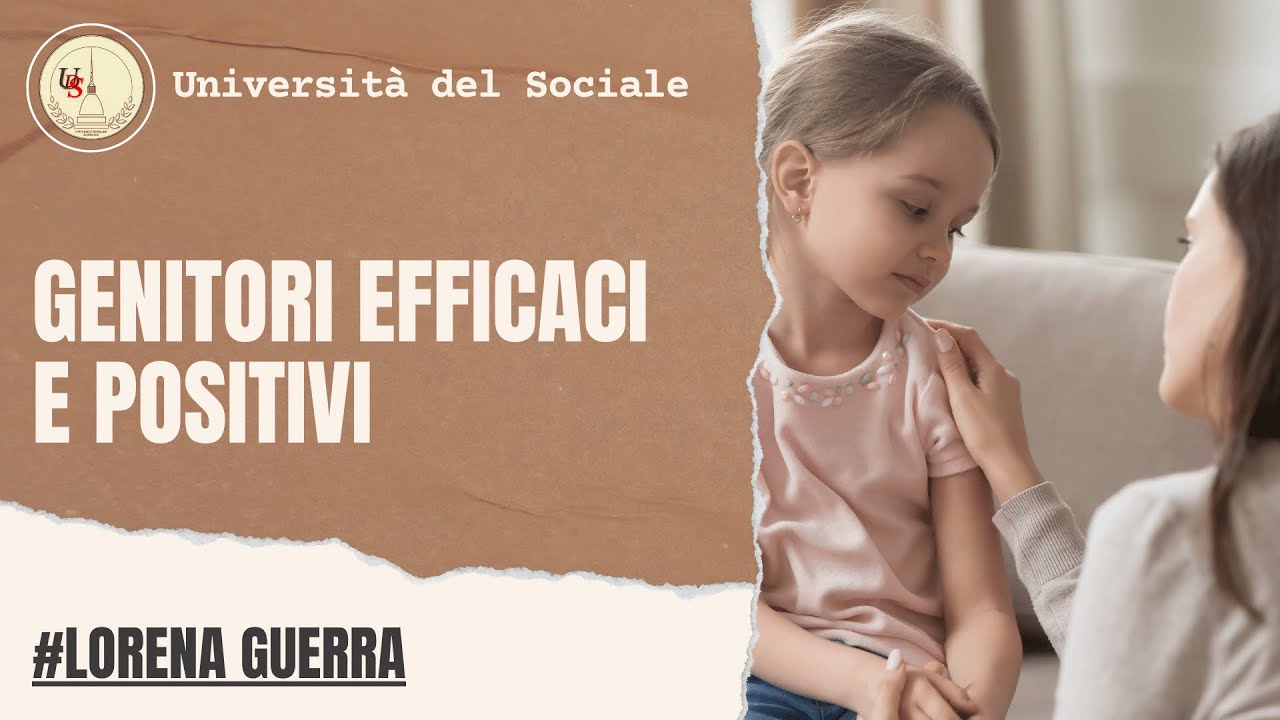 Genitori efficaci e positivi | 10 strategie semplici per le situazioni difficili