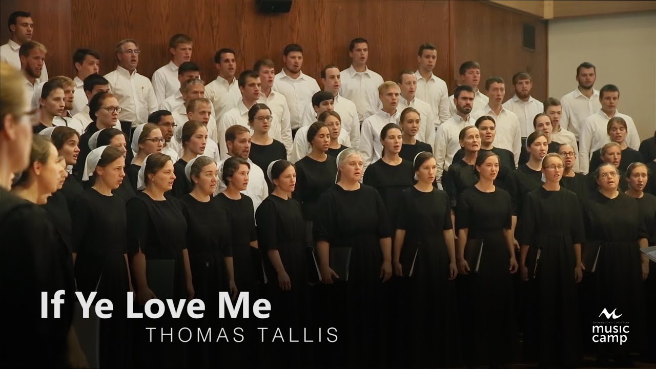 If Ye Love Me - Shenandoah Christian Music Camp