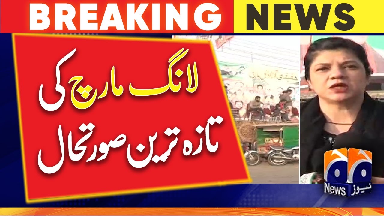Long March Update | Geo News