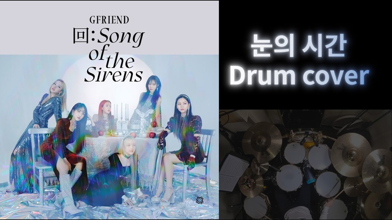 여자친구 눈의시간 GFRIEND || Eye of the storm drum cover by A-Josh