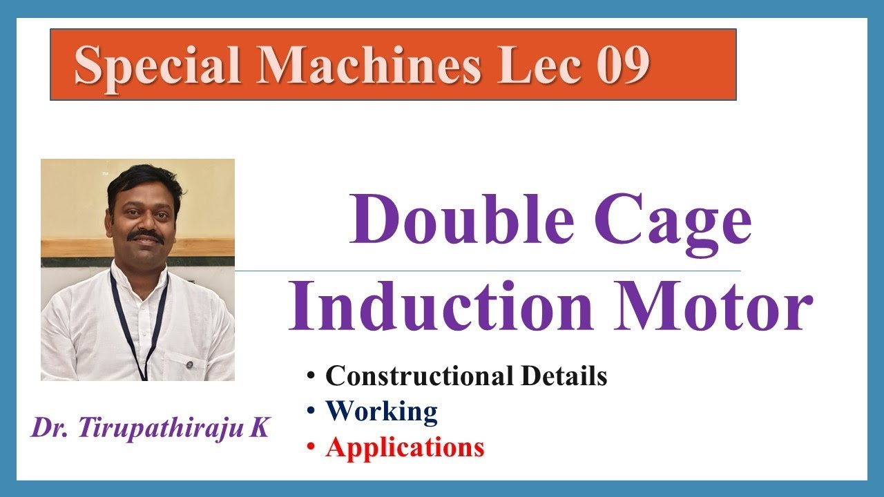 SEM09 Double Cage Induction Motor