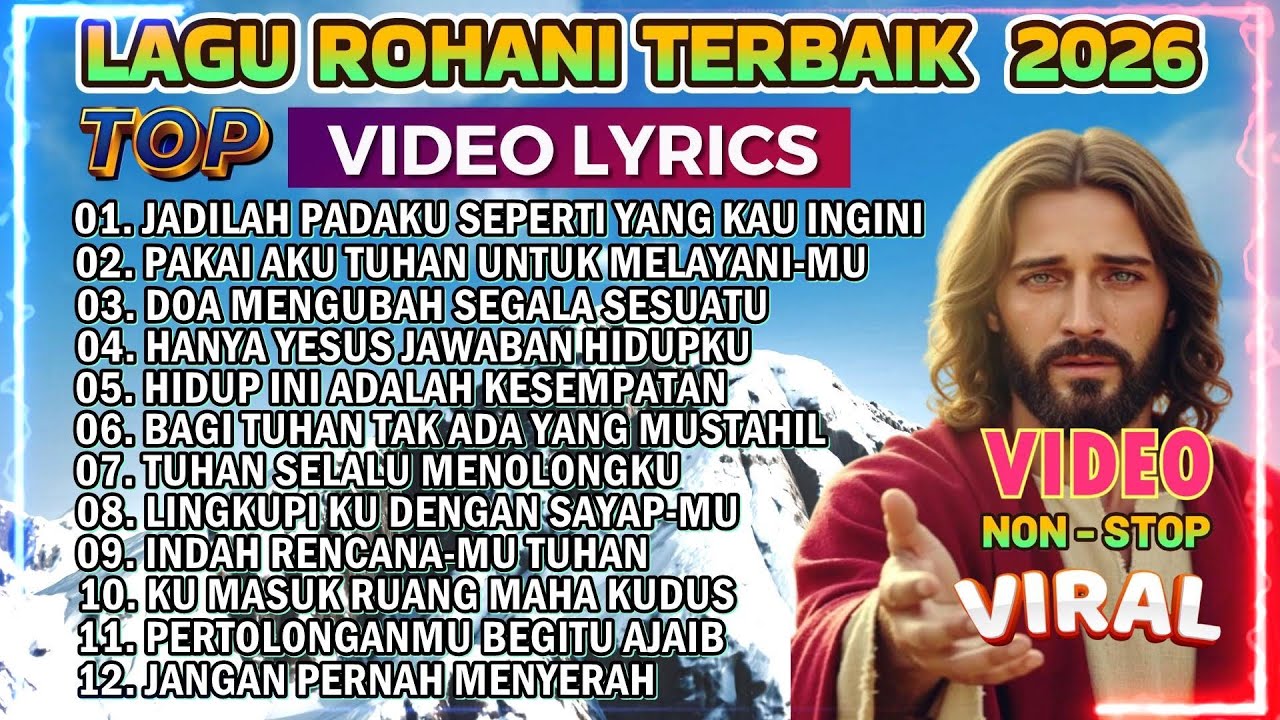 KUMPULAN LAGU ROHANI TERBAIK 2026 - JADILAH PADAKU SEPERTI YANG KAU INGINI