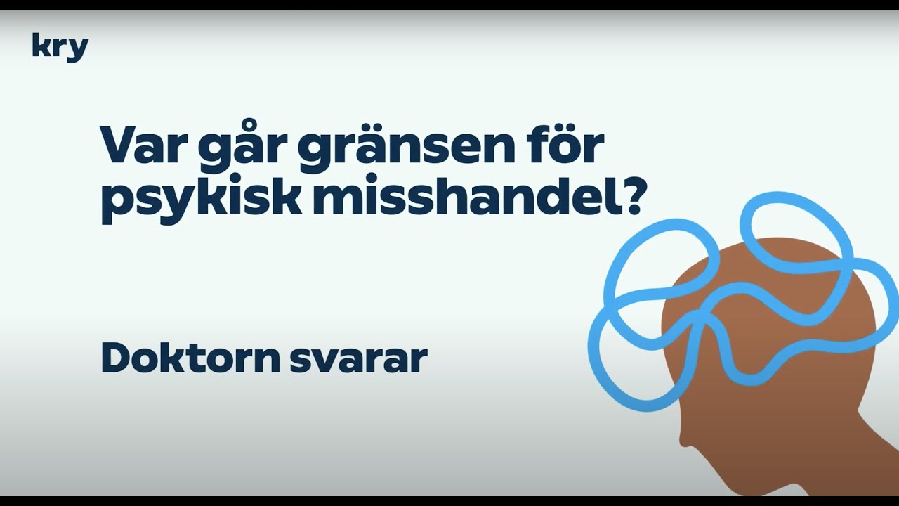 Psykisk misshandel med vår psykolog Dag Härdfeldt i Doktorn Svarar