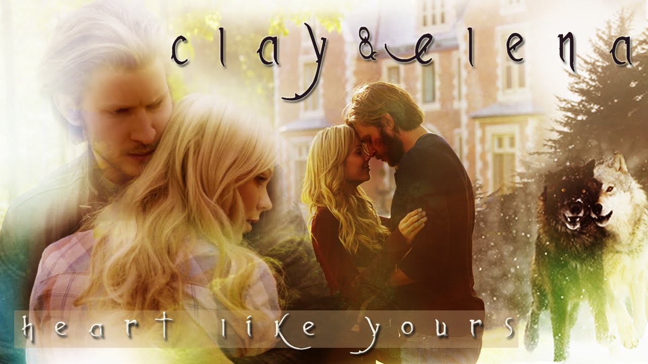 Clay&Elena  | Heart like yours