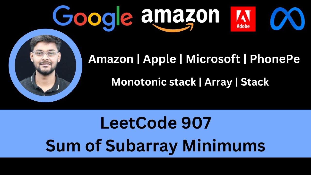 Решение задачи LeetCode 907 &laquo;Сумма минимумов подмассивов&raquo; | Монотонный стек | Amazon | Apple | Mi...