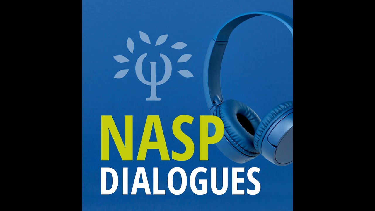 EDI Podcast Series [EP4]: Your Practice and You:  School Psychologists from Minoritized Backgroun...