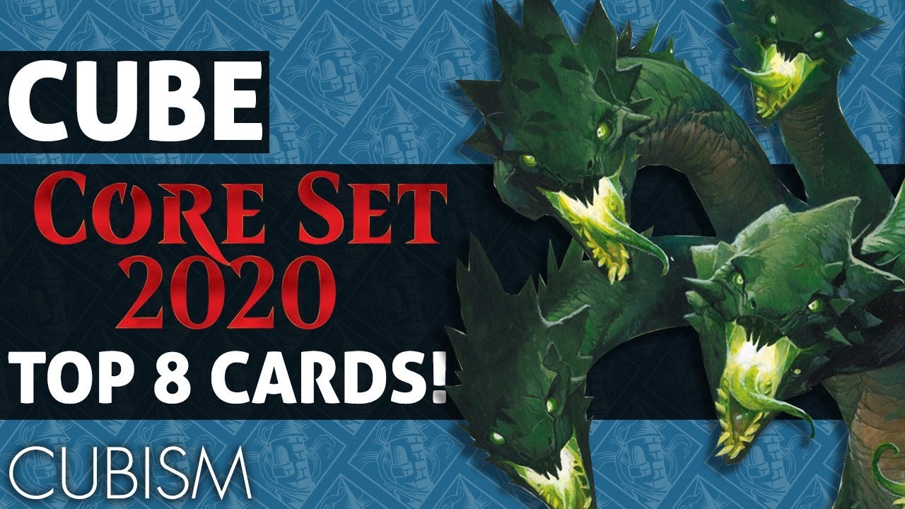 Core Set 2020 - Cube Top 8 Cards!