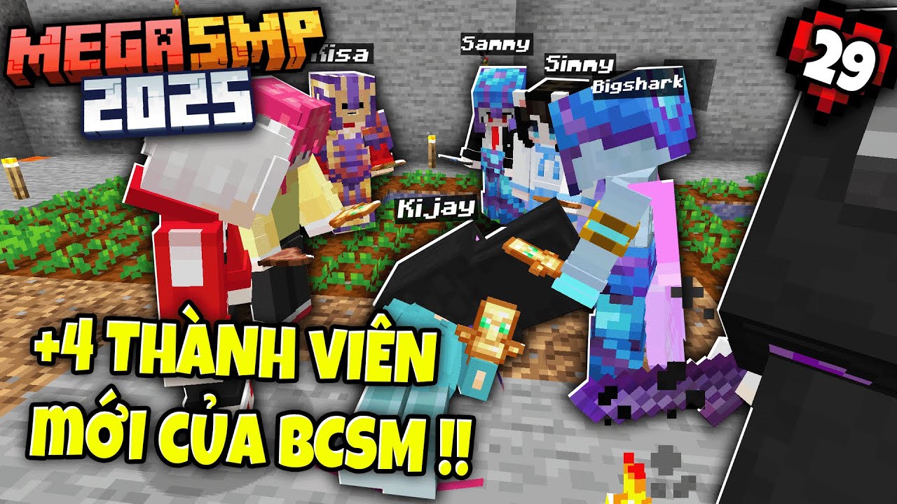 MINECRAFT MEGA SMP 2025 Tập 29 | BCSM Chiêu Mộ Thành Viên Mới!!.. Thử Thách Tàn Khóc Sắp Bắt Đầu!!