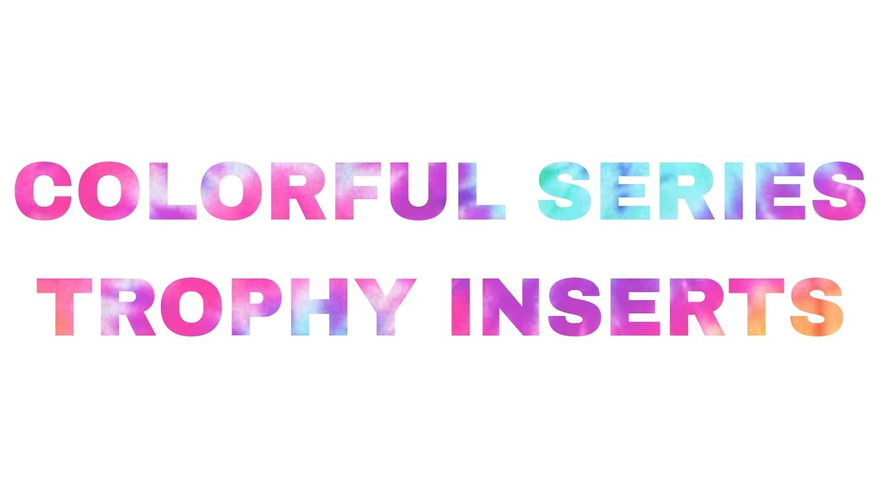 Colorful Series Trophy Inserts