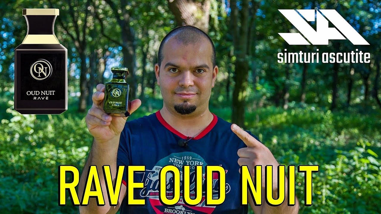 Rave Oud Nuit Unisex Fragrance Review | An Incursion into Oriental Territory