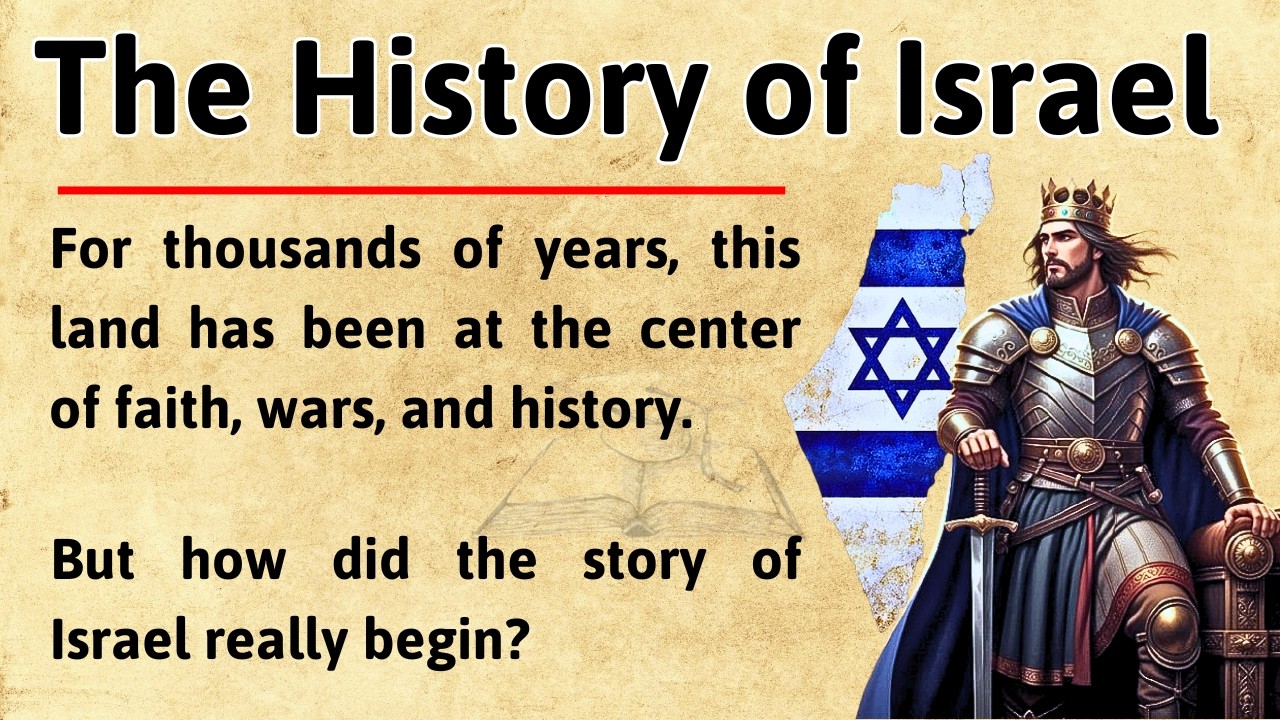 The History of Israel 🇮🇱|| Learn English Through History Stories || Level 3 Graded Reader 📚🎧