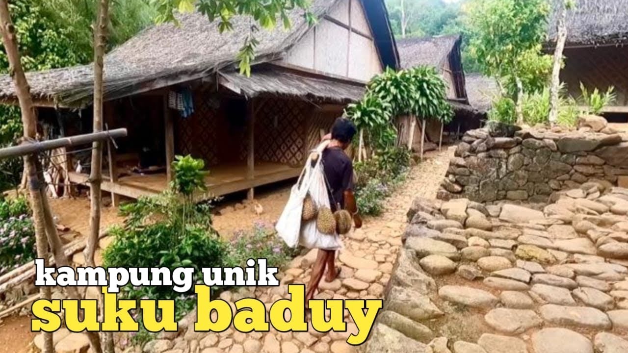 Kampung Badui satu satunya kampung di Jawa yang menolak modernisasi