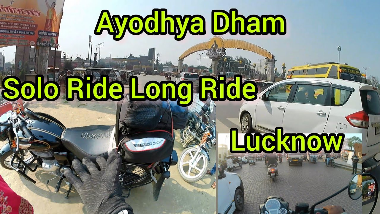 Day 03 Solo Ride Ayodhya Dham and Lucknow 
