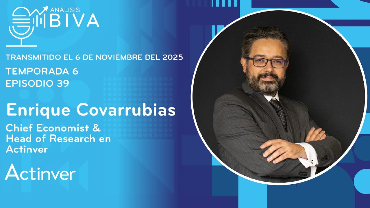 Análisis BIVA T6E39 con Enrique Covarrubias de Actinver