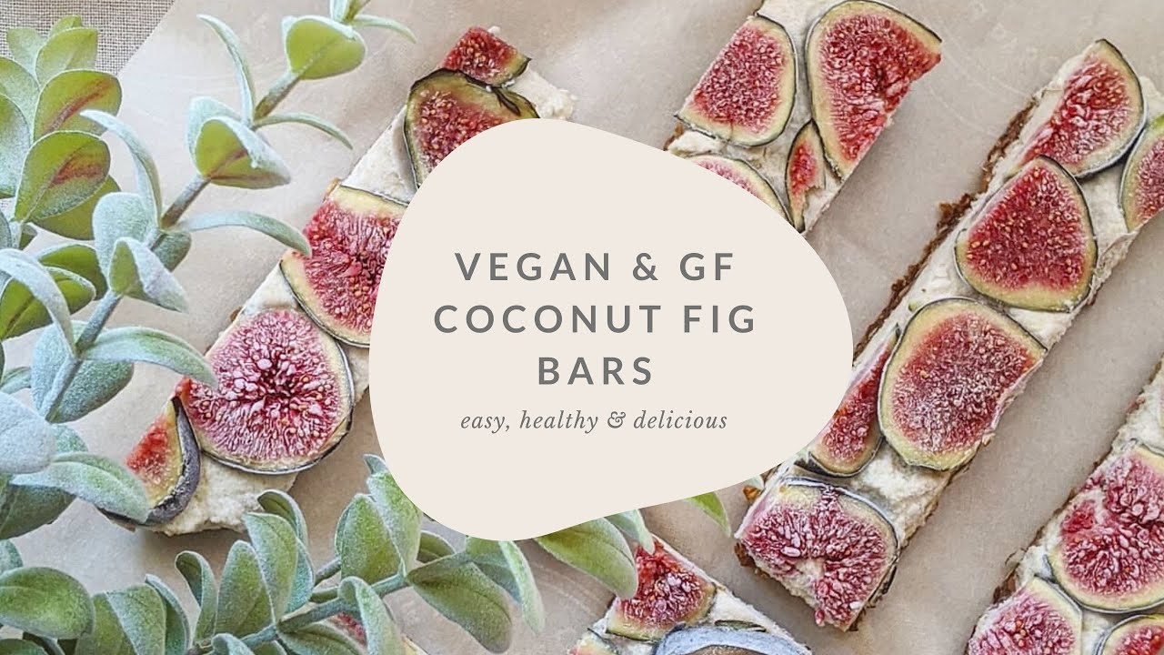 COCONUT FIG BARS : HEALTHY, VEGAN & GLUTEN FREE