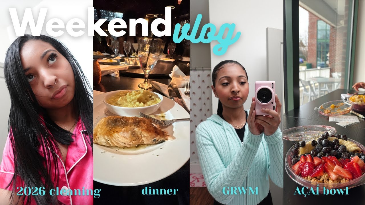 Weekend Vlog 🦋💕|| 2026 Reset & Declutter, GRWM, AÇAÍ Bowl 