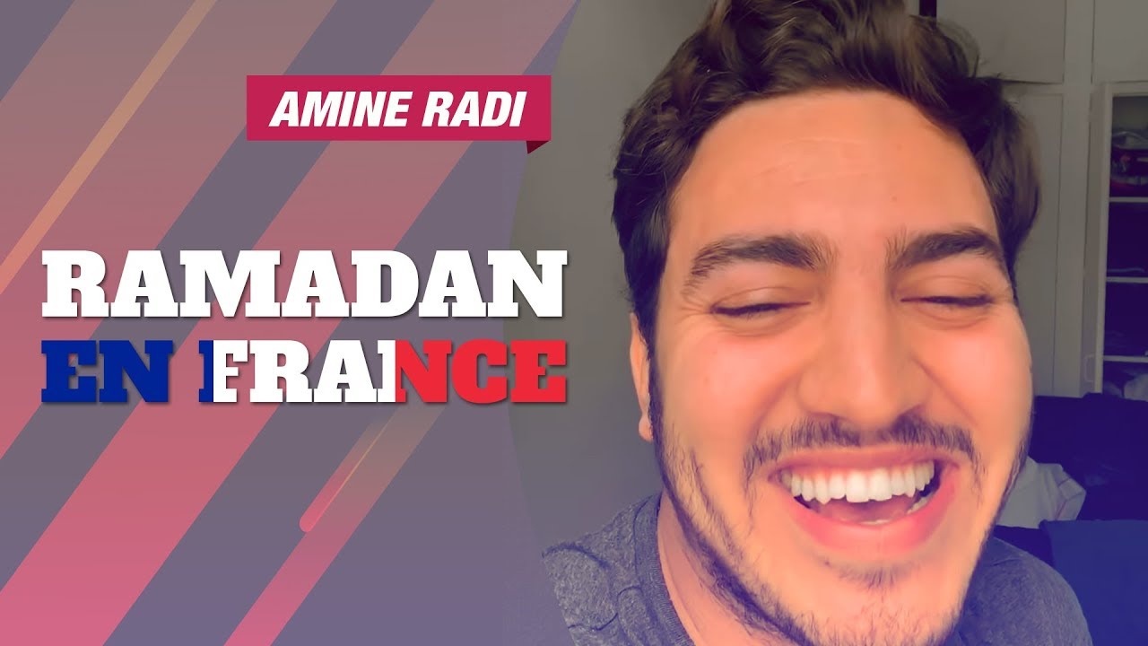 Amine Radi - Ramadan en France