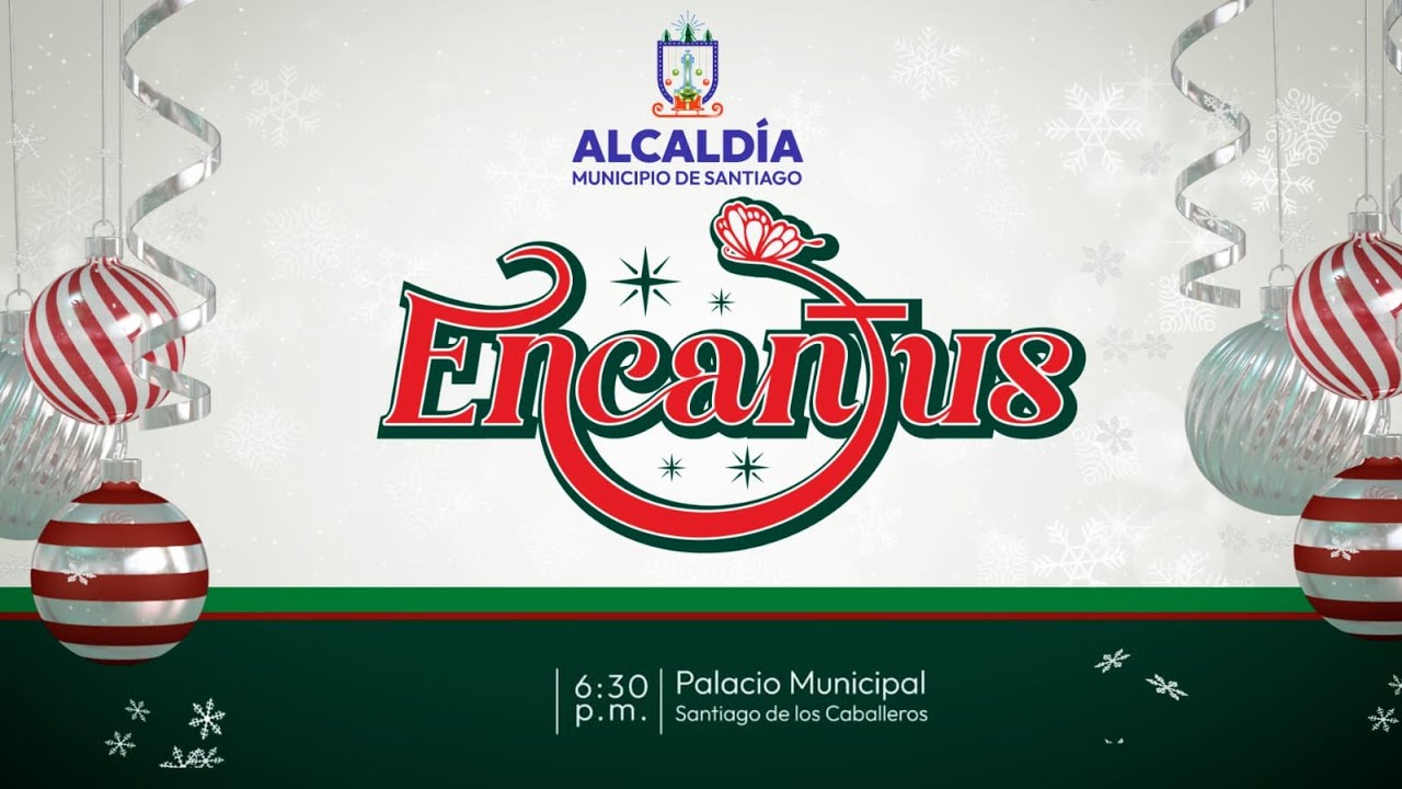 Encendido de la Navidad 2025 y El Bosque Encantado “Encantus” | Alcaldía de Santiago