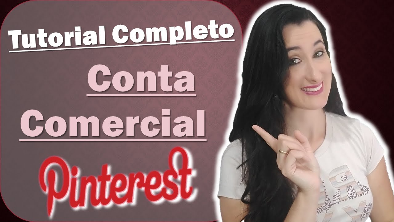 PINTEREST - 6 Passos para Criar um PERFIL COMERCIAL no PINTEREST | Por Patricia Angelo