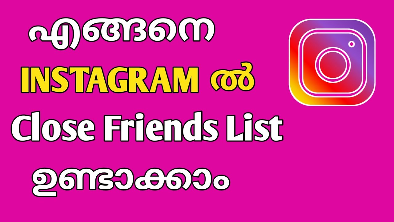 how to create close friends list on Instagram Malayalam