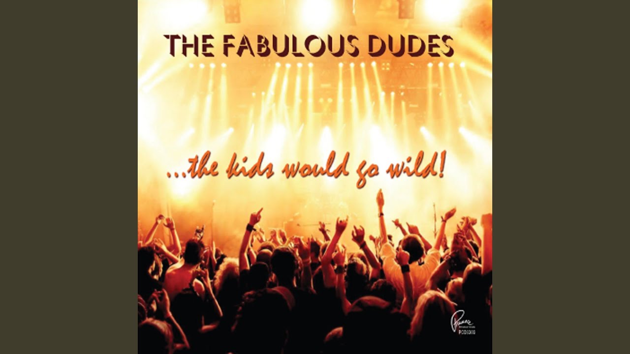 The Fabulous Dudes
