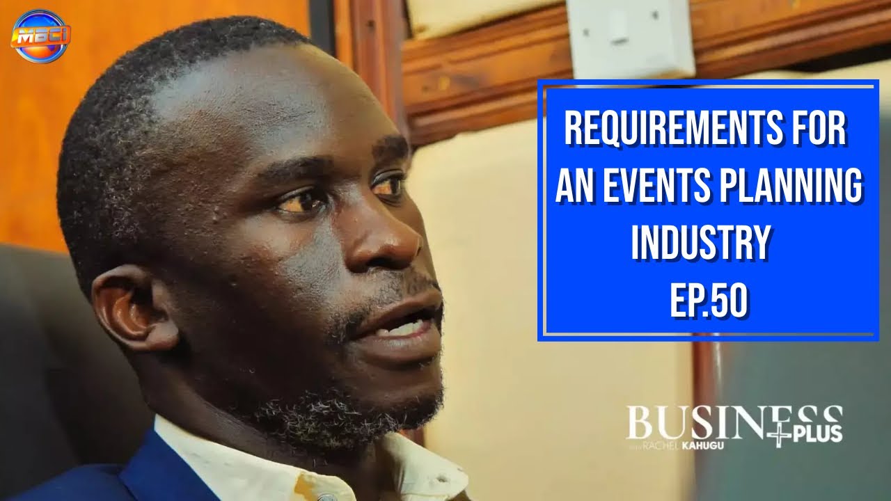 EVENTS PLANNING INDUSTRY (EPISODE 50) || BUSINESS PLUS