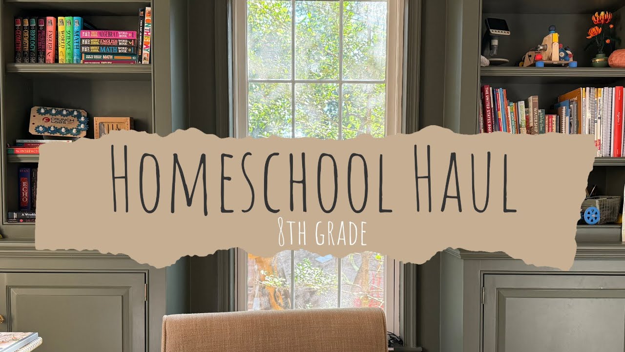 Homeschool Haul for 8th Grade