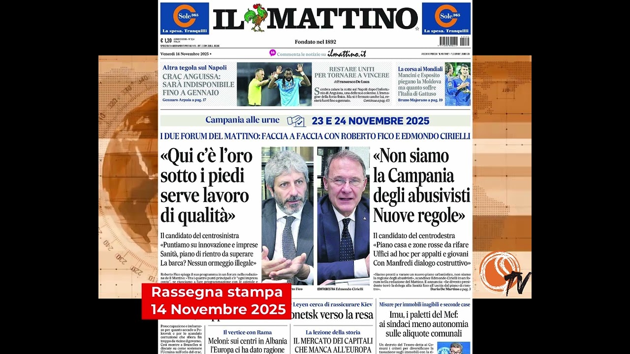 RASSEGNA STAMPA OGGI 14 NOVEMBRE 2025: MANOVRA, DAZI UE E UCRAINA: LE PRIME PAGINE