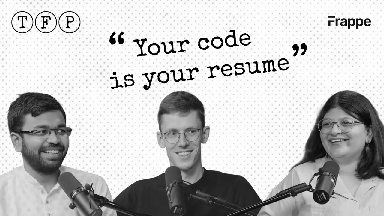 The developer mindset ft. Raffael Meyer & Ankush Menat | The Frappe Podcast | Episode 8
