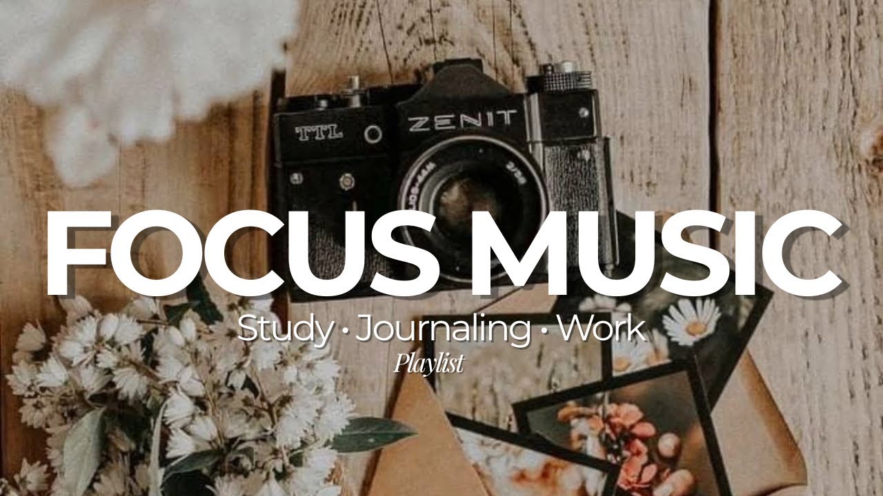 Calm Relaxing Chill Playlist for Focus and Stress Relief