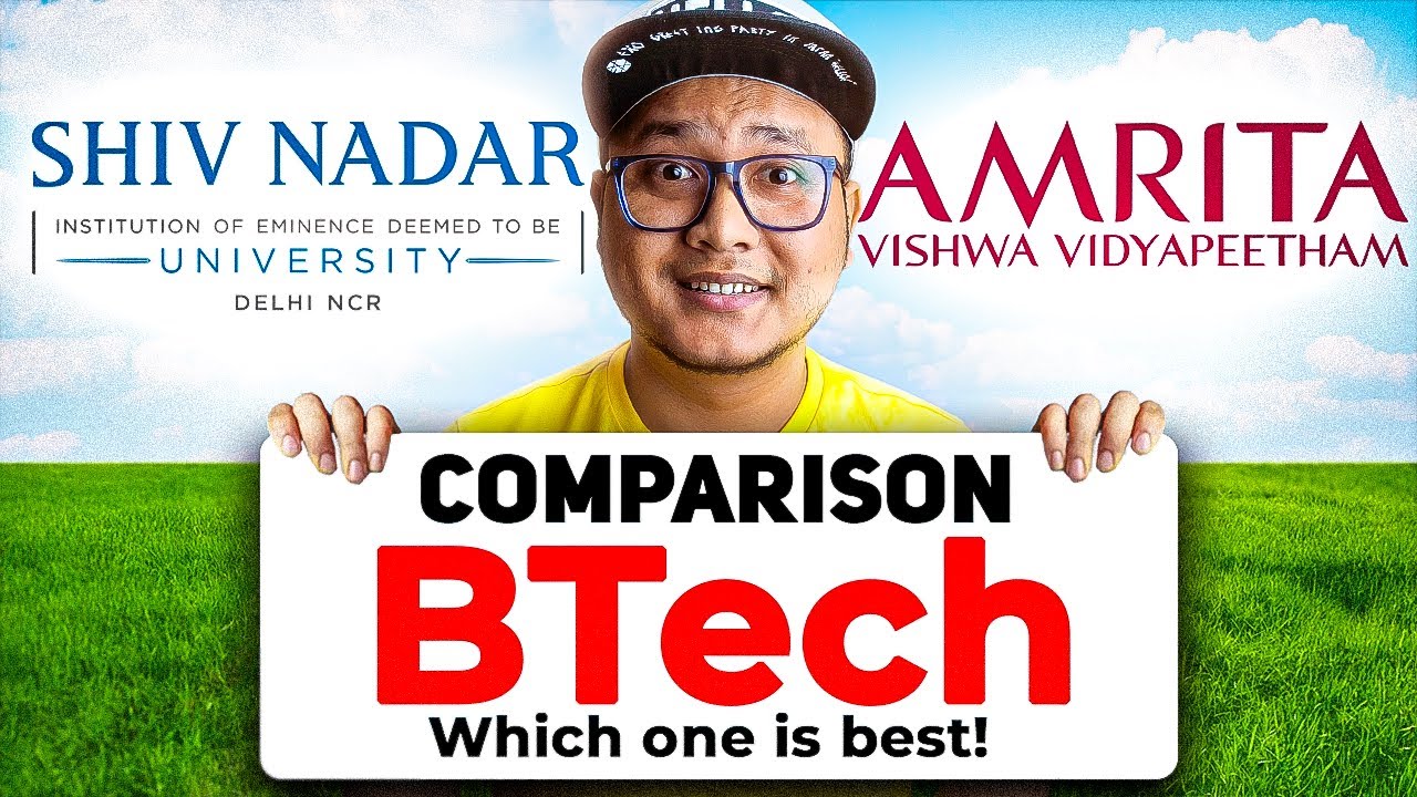 Shiv Nadar vs Amrita University 🤔 | BTech Comparison, Placements & Best Choice (2026)