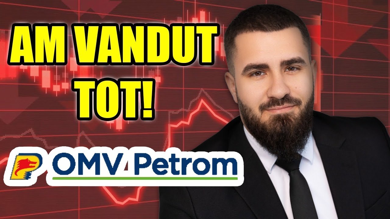 Am Vandut Toate Actiunile la OMV-Petrom. Portofoliul Tatalui Meu !