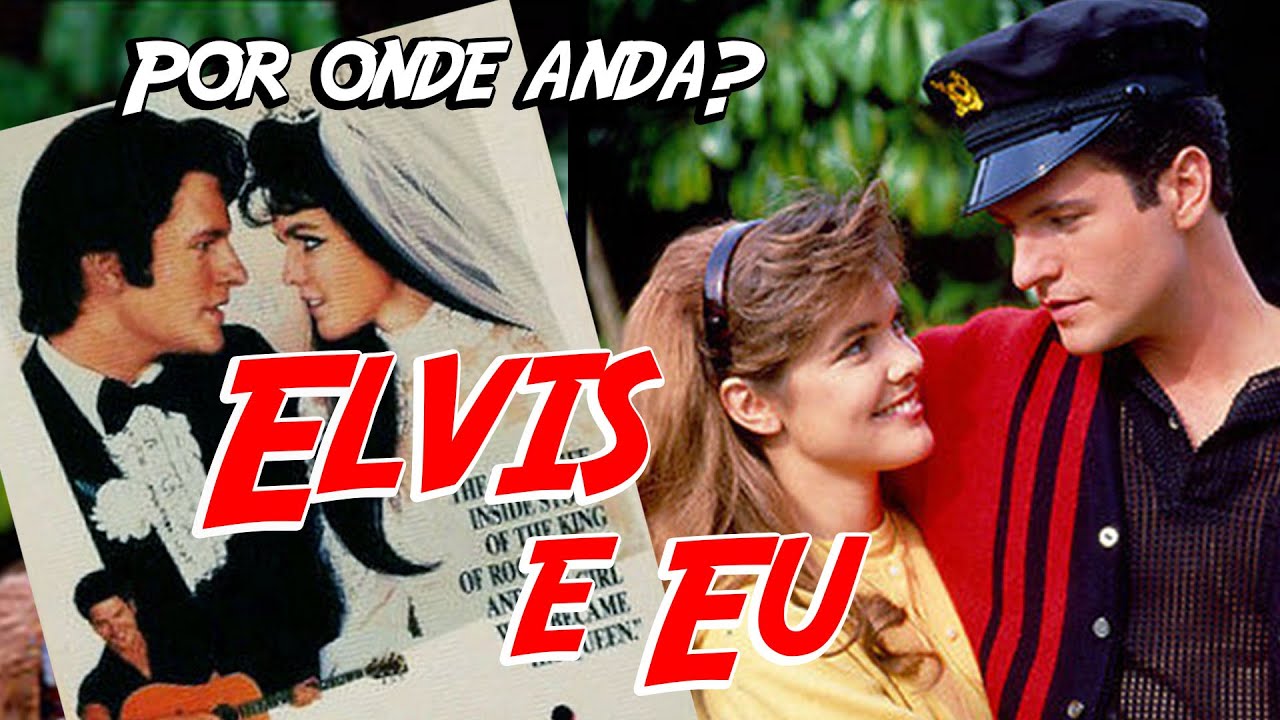 POR ONDE ANDA? FILME ELVIS E EU (1988/2021)