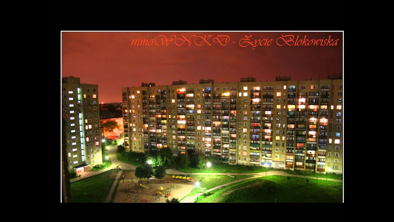 NimoWNKD - Życie Blokowiska