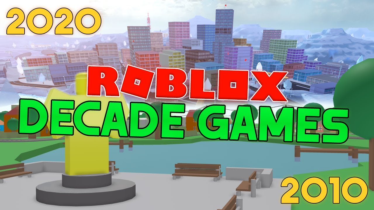 Roblox games over the decade (2010-2020)